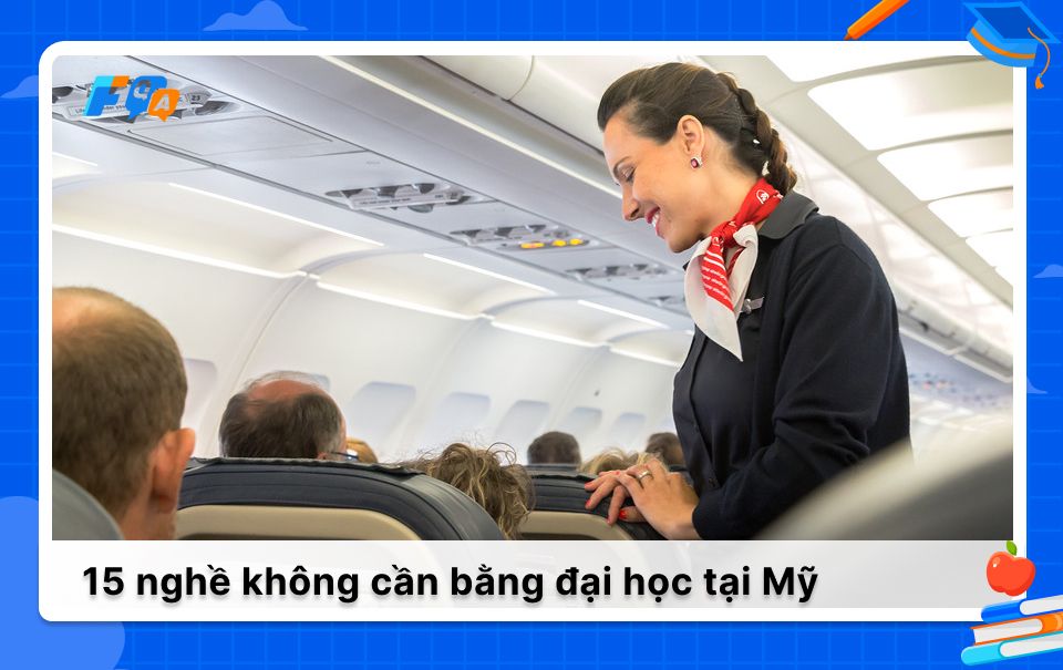 15 nghề không cần bằng đại học có thu nhập cao nhất tại Mỹ