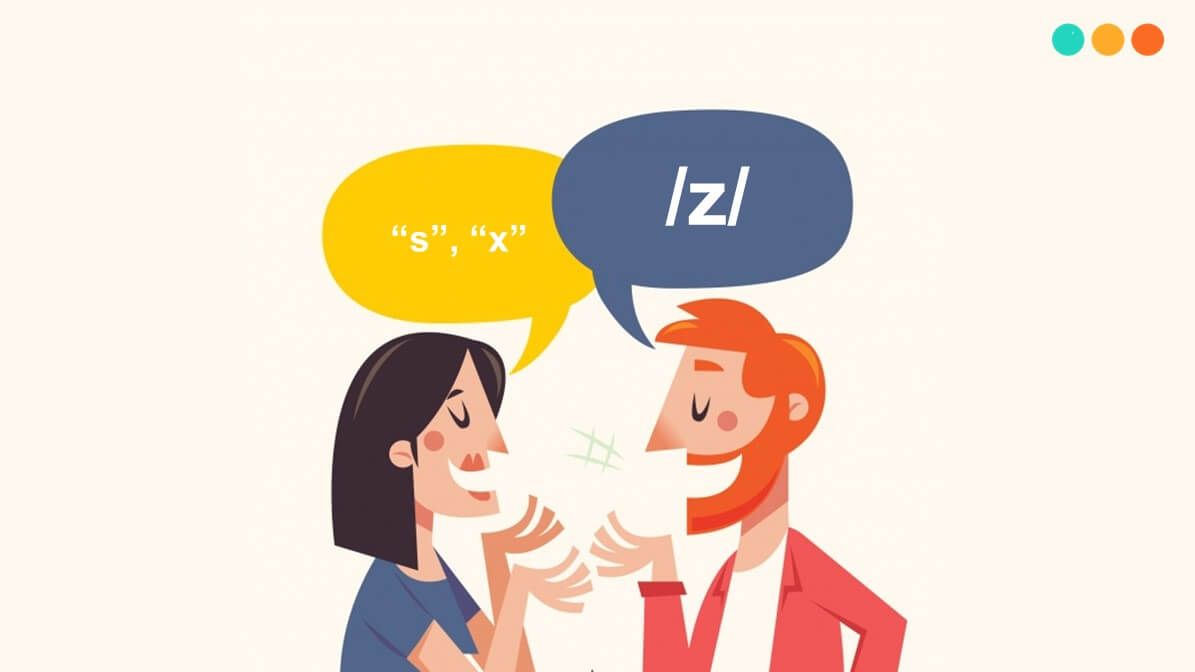 Không bao giờ quên 3 quy tắc phát âm “-S” “- ES” “-’S” khi học tiếng Anh!
