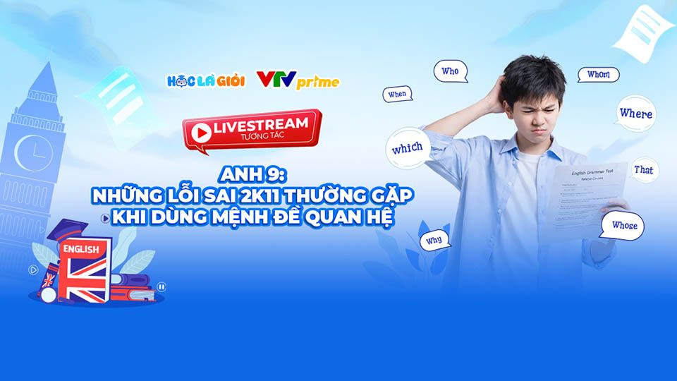 livestream ôn ngữ pháp Tiếng Anh cho học sinh 2k11